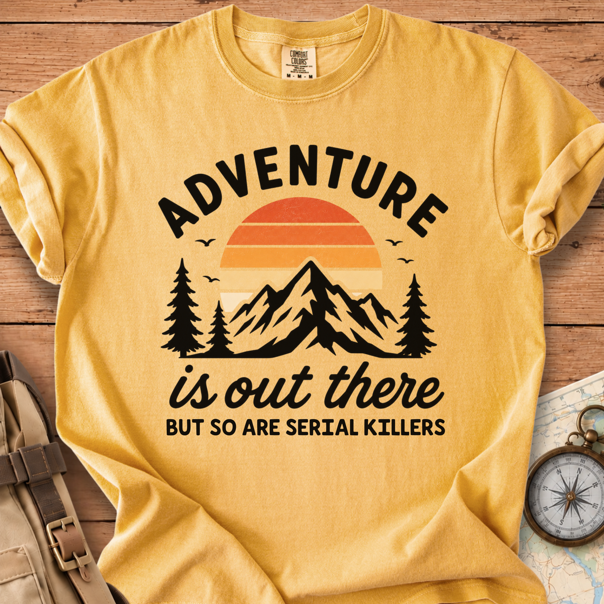 Adventure is out there T-Shirt