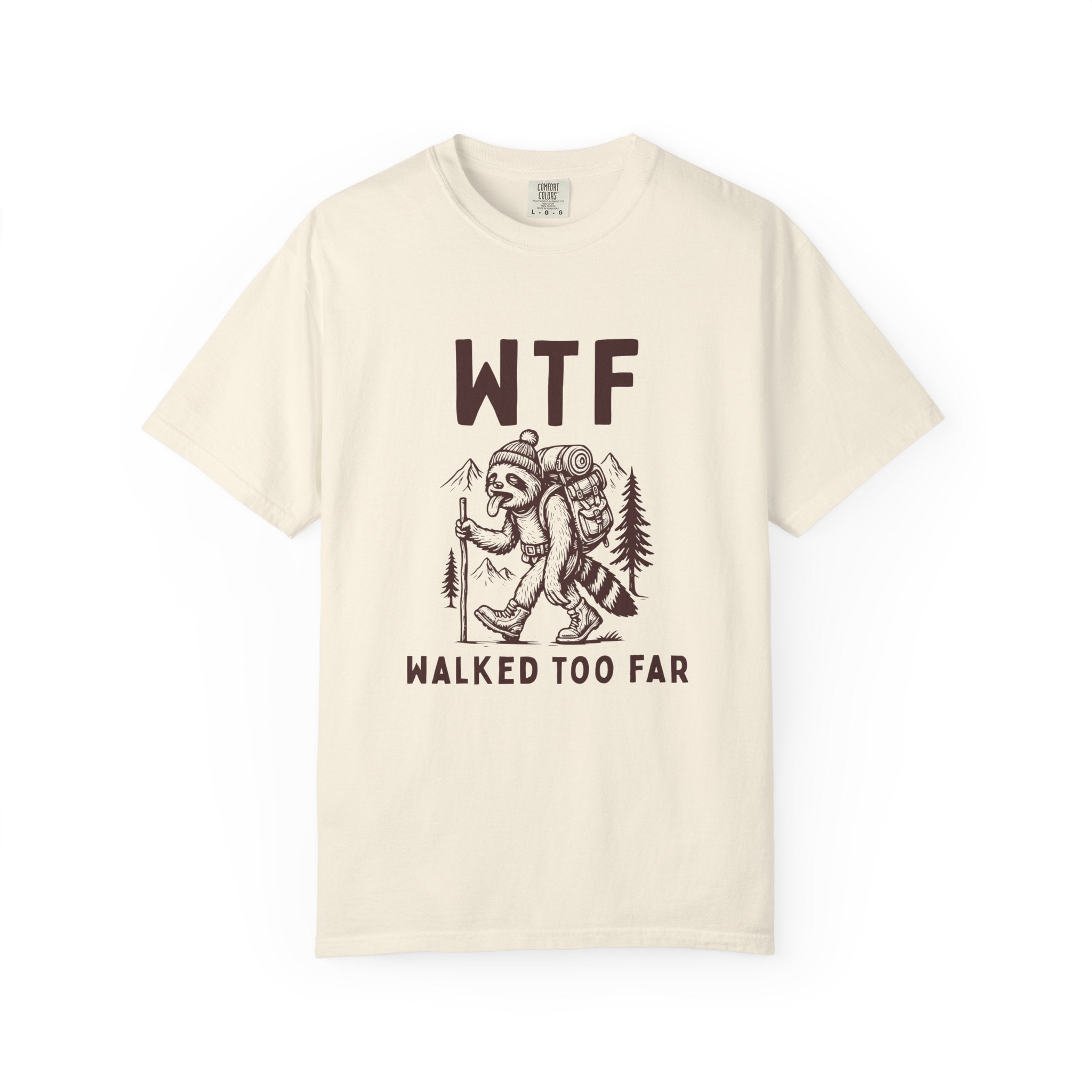 WTF Walked To Far T-Shirt