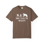 Don't Feed The Wildlife T-Shirt