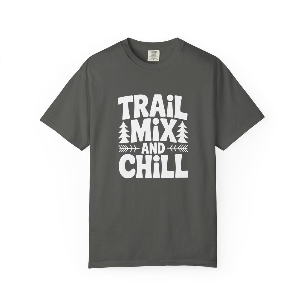 Trail mix and chill T-Shirt