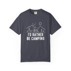 I'd Rather Be Camping T-Shirt