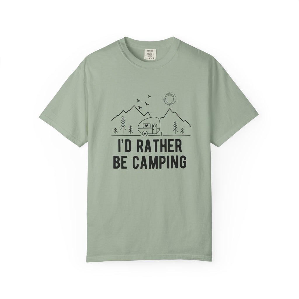 I'd Rather Be Camping T-Shirt