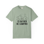 I'd Rather Be Camping T-Shirt