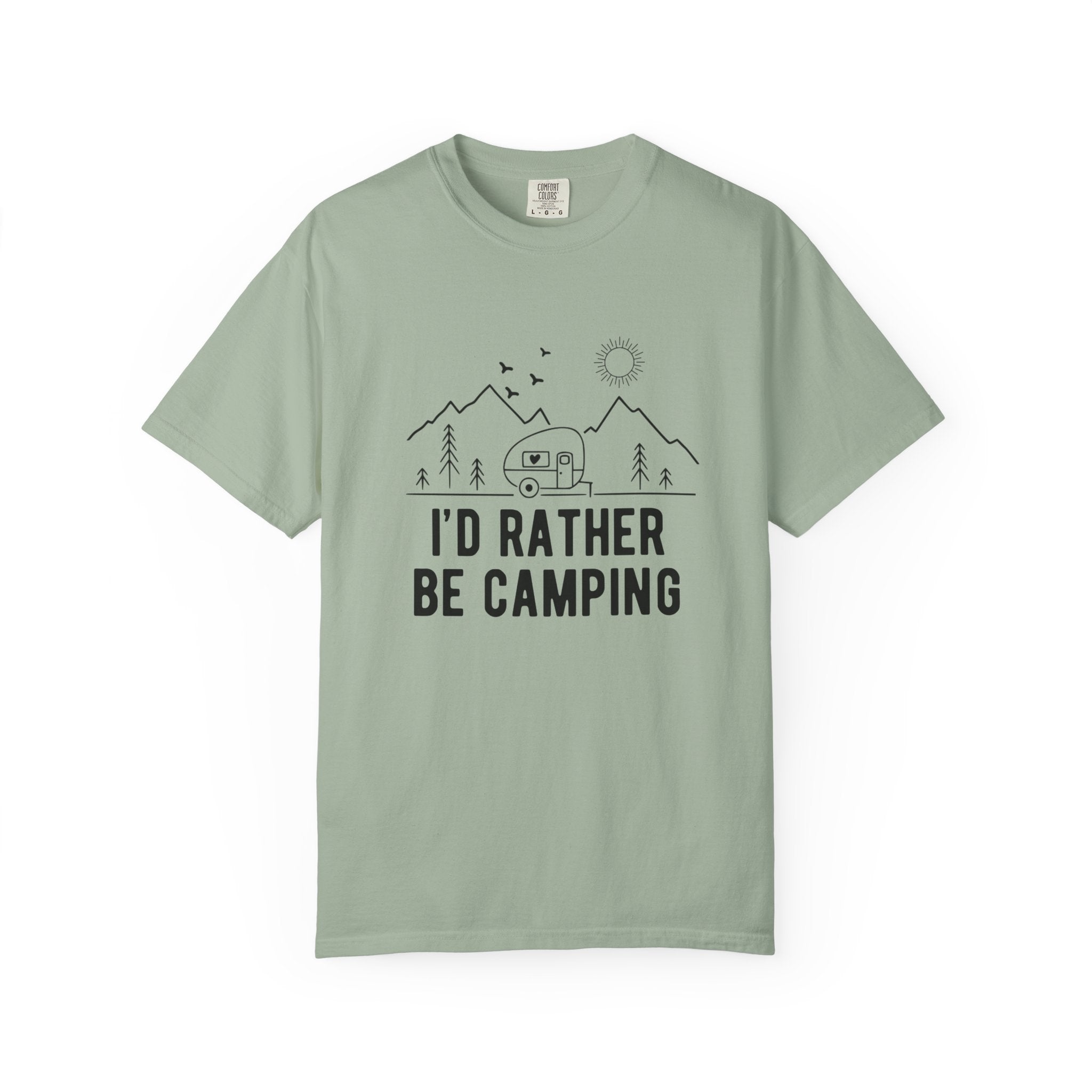 I'd Rather Be Camping T-Shirt