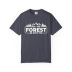 Forest Be With You T-Shirt