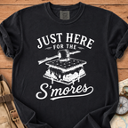 Just Here For S'mores T-Shirt