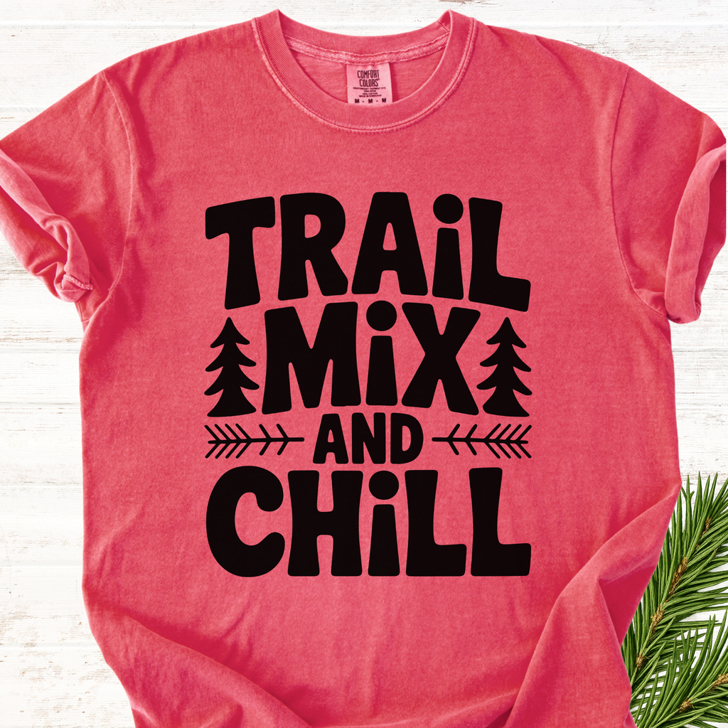 Trail mix and chill T-Shirt
