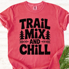 Trail mix and chill T-Shirt