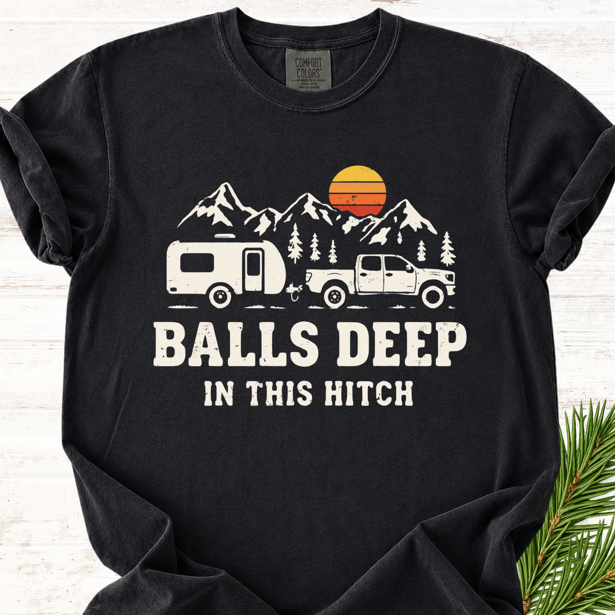 In This Hitch T-Shirt