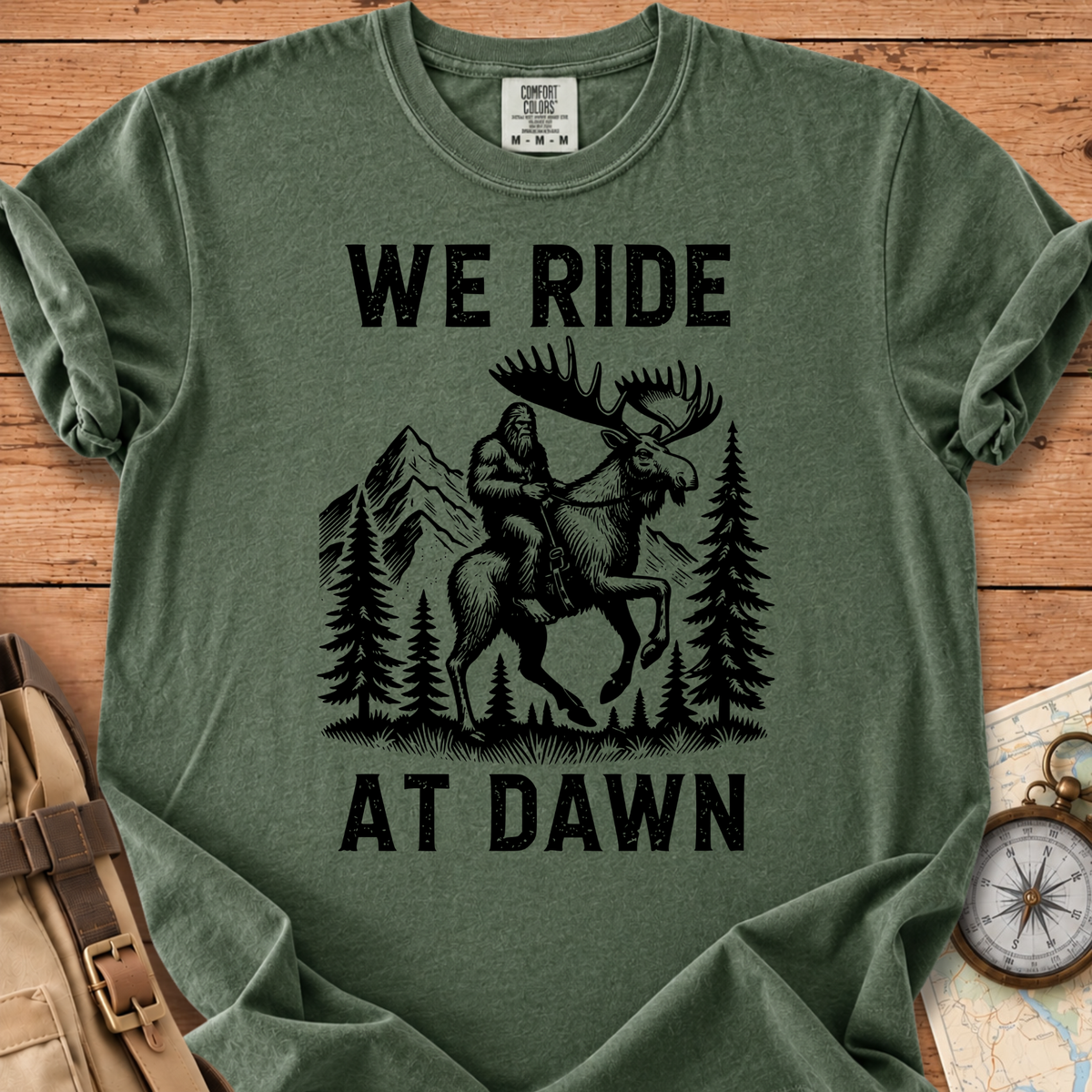 We Ride At Dawn T-Shirt