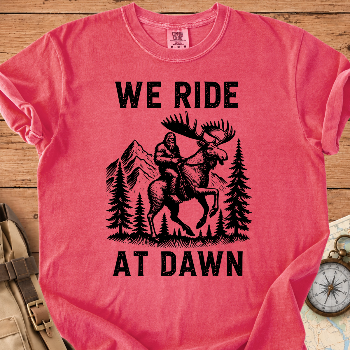 We Ride At Dawn T-Shirt