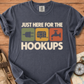 Here for the hookups T-Shirt