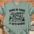 Hang in there T-Shirt